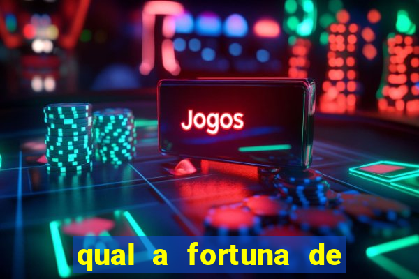 qual a fortuna de juliette hoje